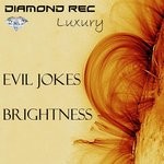 cover: Evil Jokes - Brightness