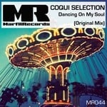 cover: Coqui Selection - Dancing On My Soul