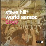 cover: Steve Hill - Steve Hill World Series: Tokyo