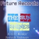 cover: Kinky, Kirill|Syntech Vedeneev - The Sun Shines