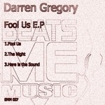 cover: Darren Gregory - Fool Us EP