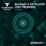 cover: Bluskay|Keyplayer - Lost Promises