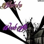 cover: Blakoke - Wooh Ah