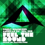 cover: American Dj|Dominguez, Tonily|Rha Roo - Feel The Sound