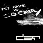 cover: Abel Nesian - My Name Is Cocaine