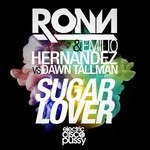 cover: Emilio Hernandez|Dawn Tallman|Carroll, Ronn - Sugar Lover