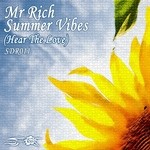 cover: Mr Rich - Summer Vibes (Hear The Love)