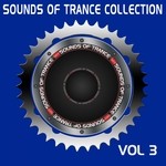 cover: Various - Sounds Of Trance Collection Vol 3