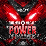 cover: Triamer & Nagato - The Power Of darkness LP