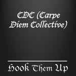 cover: Cdc Carpe Diem Collective - Hook Them Up