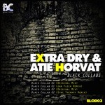 cover: Extra Dry & Atie Horvat - Black Collabs