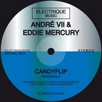 cover: Andre Vii|Eddie Mercury - Candyflip