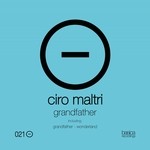 cover: Ciro Maltri - Grandfather