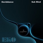 cover: Daviddance - Sub Mind