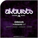 cover: Orkus - Firebird EP