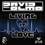 cover: David Del Olmo - Living It Love