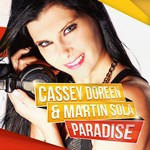 cover: Cassey Doreen & Martin Sola - Paradise: Remixes