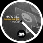 cover: Mars Bill - Smiling Eyes EP