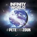 cover: Pete Tha Zouk|Various - Infinity World