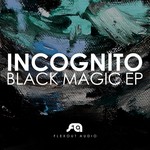 cover: Incognito - Black Magic EP