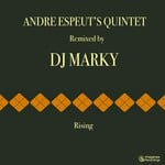 cover: Andre Espeuts Quintet - Rising: DJ Marky remix