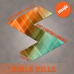 cover: Aaron Mash|John Pearl|Heavy L - Bible Kills