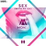 cover: Mon DJ - Sex (With My Ex)