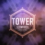 cover: Slowfreq - Tower