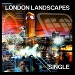 cover: Motion Drive & Zen Mechanics - London Landscapes Single