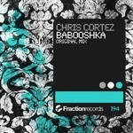 cover: Chris Cortez - Babooshka