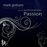 cover: Graham, Mark|Jean Honeymoon - Passion (remixes)