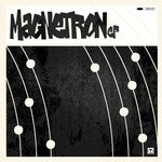 cover: Abiotic|Alpan Aytekin|Decontrol|Fade|Hibea|Pain, Andy|Twisted Facts|Z Connection - Magnetron EP