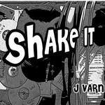 cover: J Varn - Shake It