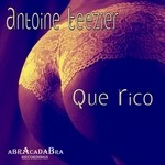 cover: Antoine Teezier - Que Rico