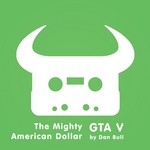 cover: Dan Bull - Grand Theft Auto V The Mighty American Dollar