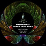 cover: Progreg - Never Look Back