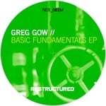 cover: Greg Gow - Basic Fundamentals EP