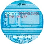 cover: Gforty - Staying Close To The Lines EP