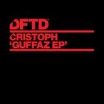 cover: Cristoph - Guffaz EP