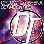 cover: Orlow|Shena - Set Me On Fire