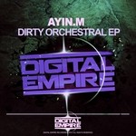 cover: Ayinm - Dirty Orchestral EP