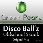 cover: Disco Ballz - Oldschool Skunk