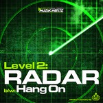 cover: Level 2 - Radar / Hang On