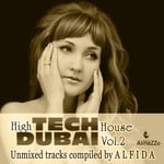 cover: Various - High Tech Dubai House Vol 2: Unmixed Tracks Compiled By Alfida