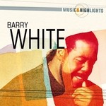 cover: Barry White - Music & Highlights Barry White