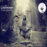 cover: Lastraw - Far Away feat Kosmas