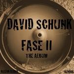 cover: David Schunk - Fase II