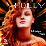 cover: Holly - Inhliziyo Yami