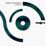 cover: Marco Cassanelli - Detroit EP