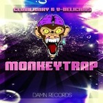 cover: Clubbjunky|V Delicious - Monkey Trap